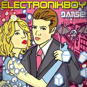 Electronikboy - Danse! FLAC