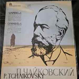 P. Tchaikovsky / Leningrad State Philharmonic Society Orchestra , Conductor E. Mravinsky - Symphony No. 4 FLAC