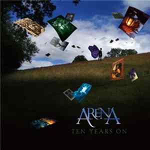 Arena - Ten Years On FLAC