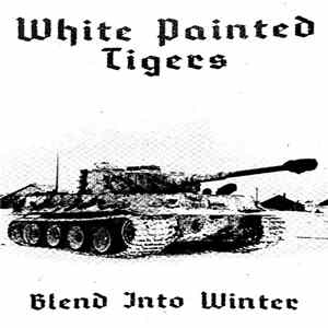 White Painted Tigers - Blend Into Winter FLAC