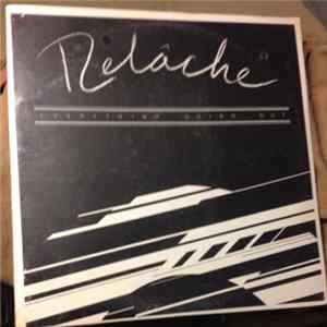 Relâche - Everything Going Out FLAC