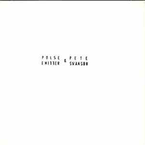 Pulse Emitter & Pete Swanson - Untitled FLAC