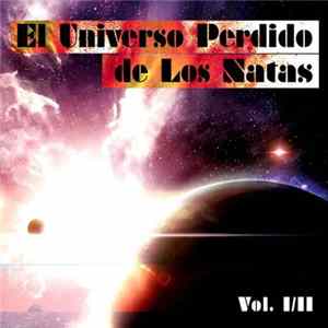 Los Natas - El Universo Perdido De Los Natas FLAC