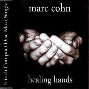 Marc Cohn - Healing Hands FLAC