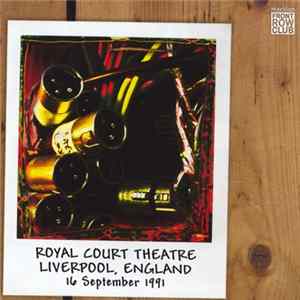 Marillion - Royal Court Theatre Liverpool, England 16 September 1991 FLAC
