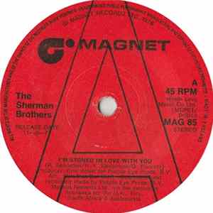 The Sherman Brothers - I'm Stoned In Love With You FLAC