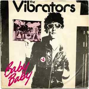 The Vibrators - Baby, Baby FLAC