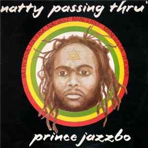 Prince Jazzbo - Natty Passing Thru' FLAC