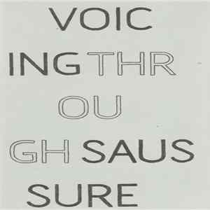Vincent Barras, Jacques Demierre - Voicing Through Saussure FLAC