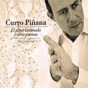 Curro Piñana - El Alma Lastimada Y Otros Poemas - Ibn Gabirol FLAC