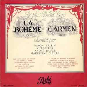 Ninon Vallin, Villabella, André Baugé, Madeleine Sibille - Les Plus Belles Pages De La Bohème / Carmen FLAC