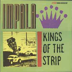 Impala - Kings Of The Strip FLAC