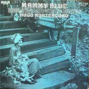 Hugo Montenegro - Mammy Blue FLAC