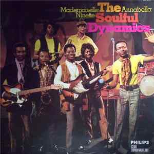 The Soulful Dynamics - Mademoiselle Ninette - Annabella FLAC