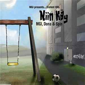 Various - MGI Presents... Niin Käy / Nothing's Gonna Stop Me FLAC