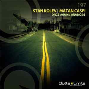 Stan Kolev | Matan Caspi - Once Again | Anabiosis FLAC