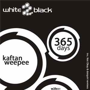 Kaftan & Weepee - 365 Days FLAC