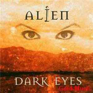 Alien - Dark Eyes FLAC