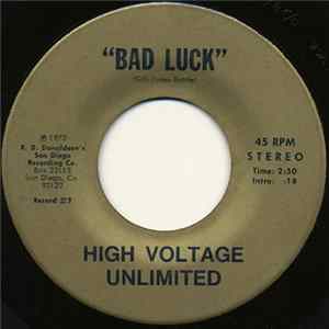 High Voltage Unlimited - Bad Luck FLAC