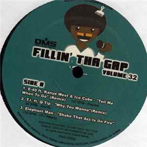 Various - Fillin' Tha Gap Volume 32 FLAC