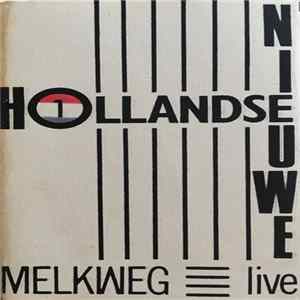 Various - Hollandse Nieuwe 1 (Melkweg Live) FLAC