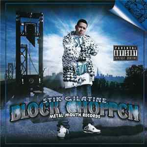 Stik Gilatine - Block Choppen FLAC