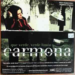 Antonio Carmona, Paco Ortega - Que Verde, Verde Limón/ El Coleccionista FLAC