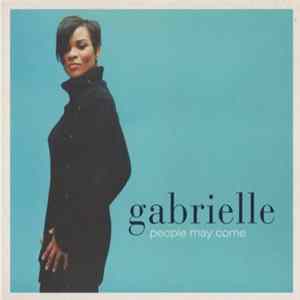Gabrielle - People May Come FLAC