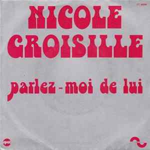 Nicole Croisille - Parlez-Moi De Lui FLAC