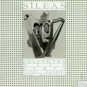 Sìleas - Delighted With Harps FLAC