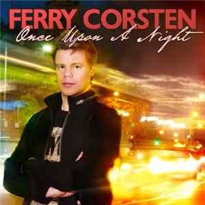 Ferry Corsten - Once Upon A Night Vol. 2 FLAC