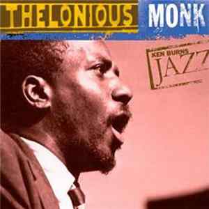 Thelonious Monk - Ken Burns Jazz FLAC