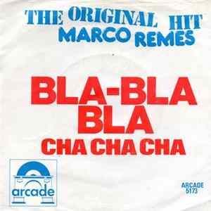 Marco Remez Y Sus Tipicos - Bla Bla Bla Cha Cha Cha FLAC