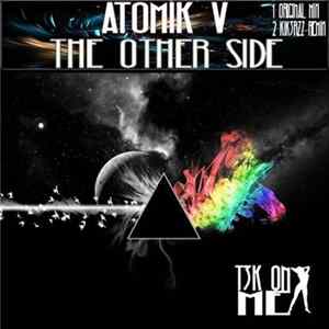 Atomik-V - The Other Side FLAC