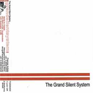 The Grand Silent System - The Grand Silent System FLAC