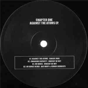 Carlos Rios / Vincent De Wit - Chapter One: Against The Atoms EP. FLAC