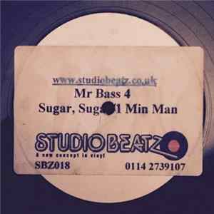 Mr. Bass - Sugar, Sugar / 1 Min Man FLAC