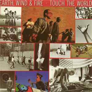 Earth, Wind & Fire - Touch The World FLAC