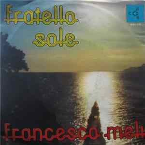 Francesco Meli - Fratello Sole FLAC