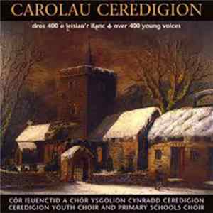 Various - Carolau Ceredigion FLAC