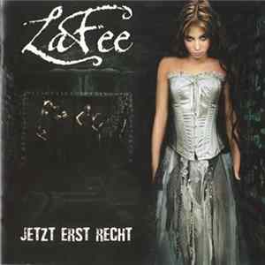 LaFee - Jetzt Erst Recht FLAC