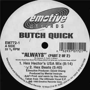 Butch Quick - Always (Part 2 Of 2) FLAC