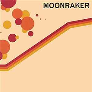 Moonraker - Moonraker FLAC