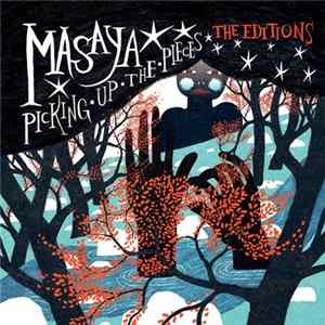 Masaya - Picking Up The Pieces: The Editions FLAC