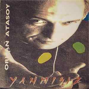 Orhan Atasoy - Yanmışız FLAC