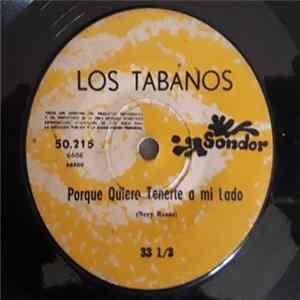 Los Tabanos - Que Amargura / Porque Quiero Tenerte A Mi Lado FLAC