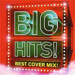 DJ K-Funk - Big Hits! Best Cover Mix!! Mixed By DJ K-funk FLAC