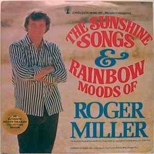 Roger Miller - "The Sunshine Songs And Rainbow Moods" Of Roger Miller FLAC