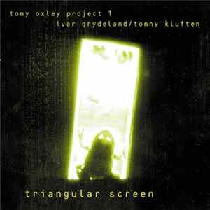 Tony Oxley Project 1 - Triangular Screen FLAC