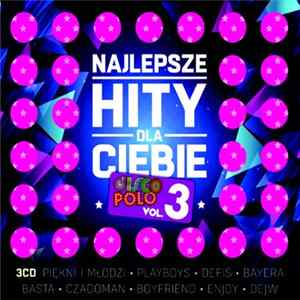Various - Najlepsze Hity Dla Ciebie: Disco Polo Vol.3 FLAC